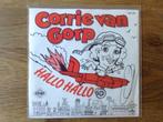 single corrie van gorp, Cd's en Dvd's, Ophalen of Verzenden, 7 inch, Nederlandstalig, Single