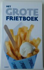 HET GROTE FRIETBOEK 8712836286764, Ophalen of Verzenden, Zo goed als nieuw, Nederland en België, Hoofdgerechten
