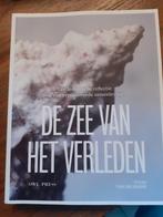 De zee van het verleden, Ophalen of Verzenden, Zo goed als nieuw