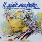 vinyl: Various – It Ain't Me Babe (Bob Dylan songs), Ophalen of Verzenden, 1980 tot 2000, Gebruikt, 12 inch