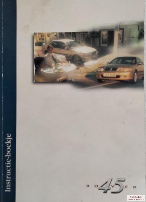 Instructieboekje Rover 45, Autos : Divers, Modes d'emploi & Notices d'utilisation, Enlèvement ou Envoi