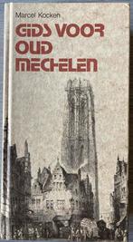 Gids voor oud Mechelen, Boeken, Geschiedenis | Stad en Regio, Ophalen of Verzenden, Zo goed als nieuw