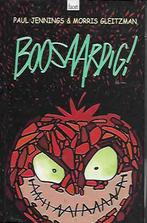 boosaardig (1007), Boeken, Ophalen of Verzenden, Nieuw, Fictie