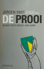 De Prooi - blinde trots breekt ABN Amro (Jeroen Smit), Ophalen, Zo goed als nieuw