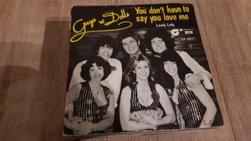 45T Guys 'n' Dolls - You don't have to say you love me beschikbaar voor biedingen