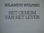 Het geheim van het leven Sulamith Wülfing Torenboekje 1980, Boeken, Studieboeken en Cursussen, Gelezen, Ophalen of Verzenden, Sulamith Wülfing