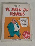 De jaren van Jean Luc Dehaene - Meynen, Boeken, Ophalen of Verzenden, Gelezen