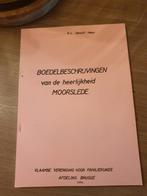 MOORSLEDE Boedelbeschrijvingen van de heerlijkheid..., Ophalen of Verzenden, Gelezen