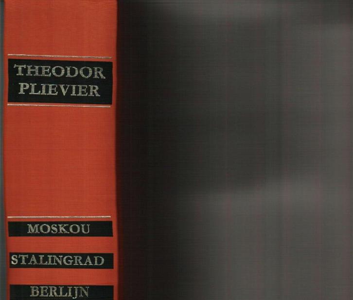 Moskou Stalingrad Berlijn Theodor Plevier 1118 blz, Boeken, Oorlog en Militair, Zo goed als nieuw, Ophalen of Verzenden