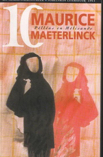 Maurice Maeterlinck - Pelleas en Melissande deel 10 Nobelpri beschikbaar voor biedingen