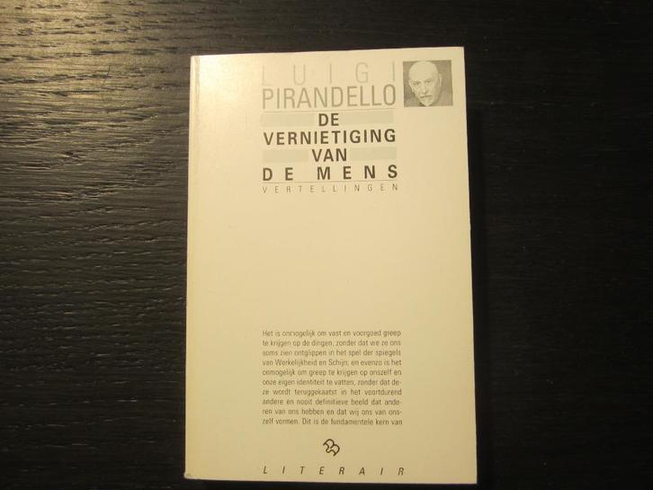 De vernietiging van de mens -Vertellingen- Luigi Pirandello, Boeken, Literatuur, Ophalen of Verzenden