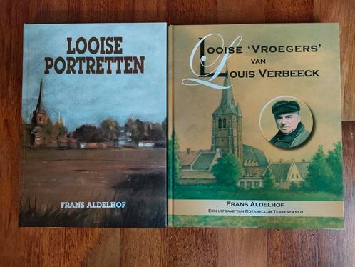 Looise portretten - Looise "Vroegers" van Louis Verbeeck, Livres, Histoire & Politique, Comme neuf, Enlèvement ou Envoi