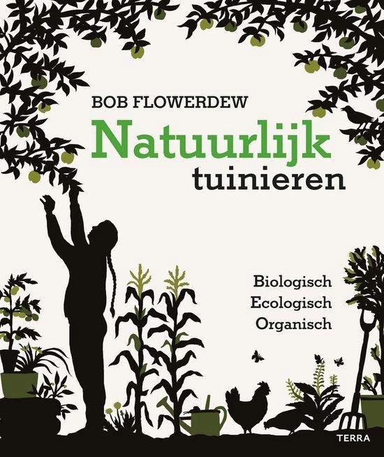 boek: natuurlijk tuinieren/Bob Flowerdew, Livres, Maison & Jardinage, Comme neuf, Jardinage et Plantes de jardin, Enlèvement ou Envoi