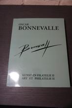 kunstboek - oscar bonnevalle kunst en filatelie II, Boeken, Ophalen of Verzenden
