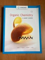 Organic Chemistry: A Short Course, Boeken, Wetenschap, Ophalen of Verzenden, Zo goed als nieuw, Cengage, Natuurwetenschap