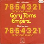 single Gary Toms Empire - 7-6-5-4-3-2-1blow your whistle, CD & DVD, Vinyles Singles, Enlèvement ou Envoi, Single, Comme neuf, Pop