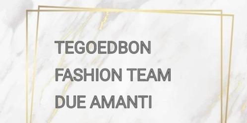 Cadeaubon Due Amanti - Fashion team tegoedbon man vrouw, Tickets en Kaartjes, Kortingen en Cadeaubonnen, Warenhuis- of Winkelbon