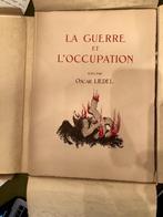 La guerre et l'occupation, Antiek en Kunst, Antiek | Boeken en Manuscripten, Ophalen, Oscar Liedel