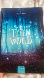 Astrid Witte - Het feeënwoud, Ophalen, Zo goed als nieuw, Astrid Witte