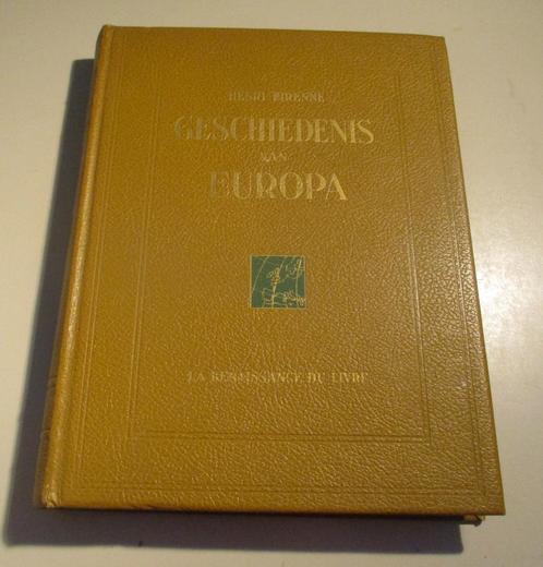 Mooi Boek - Geschiedenis van Europa - Henri Pirenne, Boeken, Geschiedenis | Wereld, Zo goed als nieuw, Europa, Ophalen of Verzenden