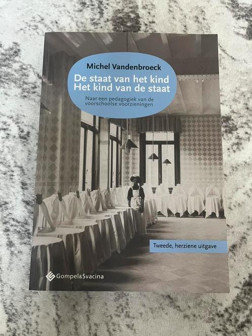 De staat van het kind – Het kind van de staat, Boeken, Studieboeken en Cursussen, Nieuw, Hogeschool, Ophalen