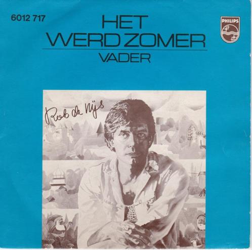 Rob de Nijs – Het Werd Zomer, CD & DVD, Vinyles Singles, Comme neuf, Single, En néerlandais, 7 pouces, Enlèvement ou Envoi