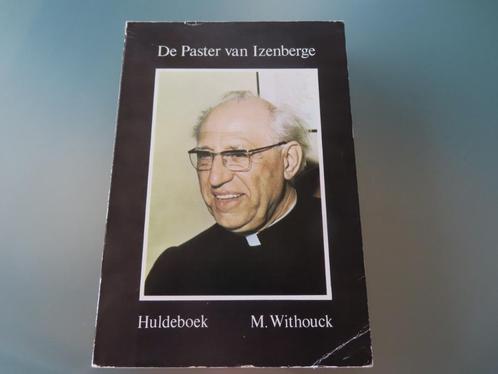 De paster van Izenberge - Huldeboek M. Withouck, Livres, Politique & Société, Utilisé, Société, Enlèvement ou Envoi