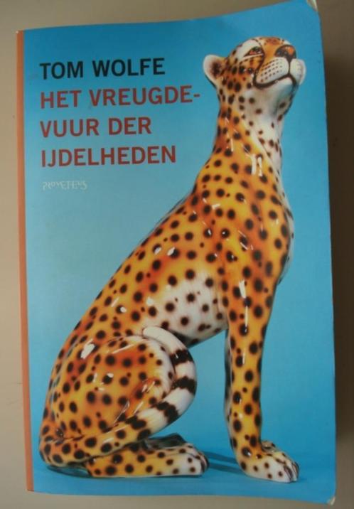 7. Tom Wolfe Het vreugdevuur der ijdelheden Prometheus 2004, Boeken, Romans, Gelezen, Amerika, Verzenden
