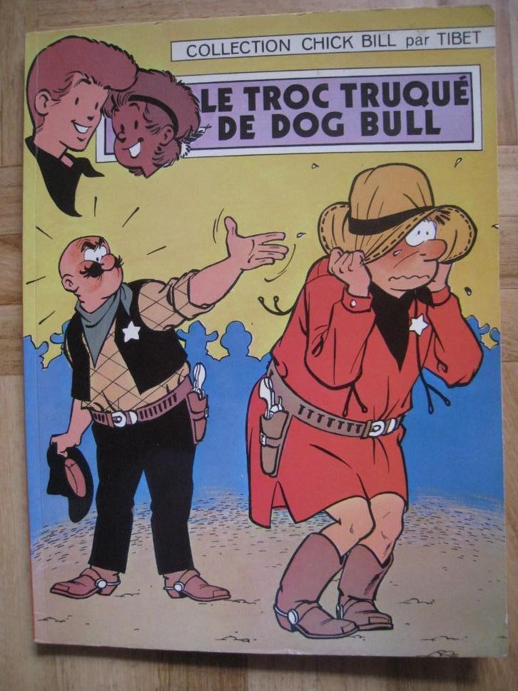 TIBET CHICK BILL TROC CHICK OF DOG BULL BD EDITION ORIGINAL, Boeken, Stripverhalen, Gelezen, Eén stripboek, Ophalen of Verzenden