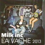 MILK INC - LA VACHE 2013 - ULTRA RARE PROMO CD SINGLE FRANCE, 1 single, Zo goed als nieuw, Verzenden, Dance