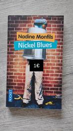 Nickel Blues - Nadine Monfils, Europa overig, Ophalen of Verzenden, Zo goed als nieuw, Nadine Monfils