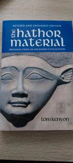 The Hathor material ~ Tom Kenyon, Ophalen of Verzenden, Zo goed als nieuw