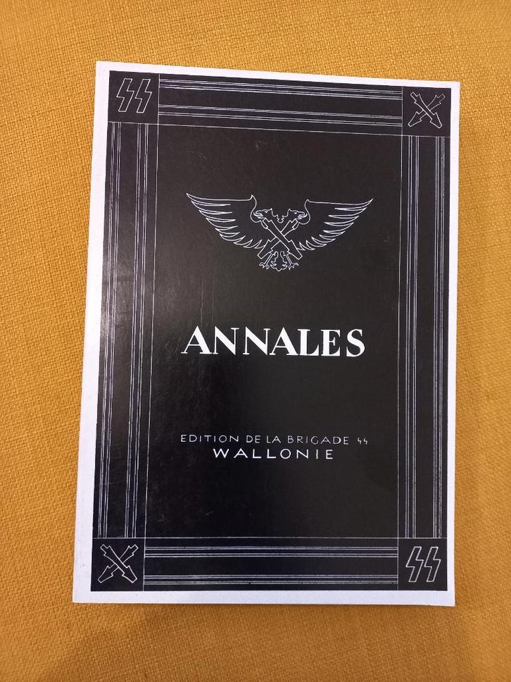Annales de la Brigade SS WALLONIE, Livres, Histoire nationale, Comme neuf, 20e siècle ou après, Envoi