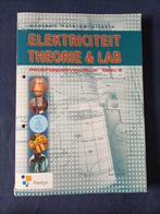 ELEKTRICITEIT THEORIE & LAB  PROEFONDERVINDELIJK DEEL 2, Livres, Technique, Comme neuf, Enlèvement ou Envoi