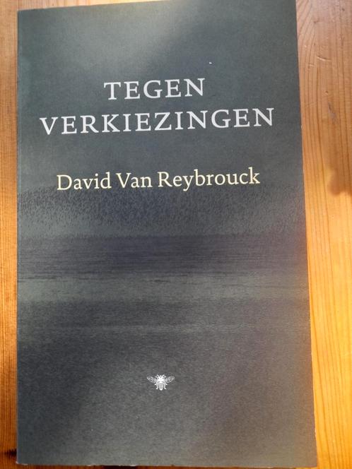 David Van Reybrouck - Tegen verkiezingen, Boeken, Essays, Columns en Interviews, Zo goed als nieuw, Ophalen of Verzenden