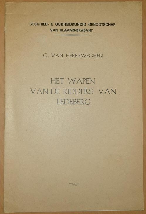 Het wapen van de ridders van Ledeberg, Boeken, Politiek en Maatschappij, Gelezen, Politiek en Staatkunde, Ophalen of Verzenden