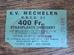 Voetbalticket kv Mechelen, Ophalen of Verzenden, Gebruikt