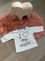I love my mom, Kinderen en Baby's, Babykleding | Maat 56, Ophalen of Verzenden, Zo goed als nieuw