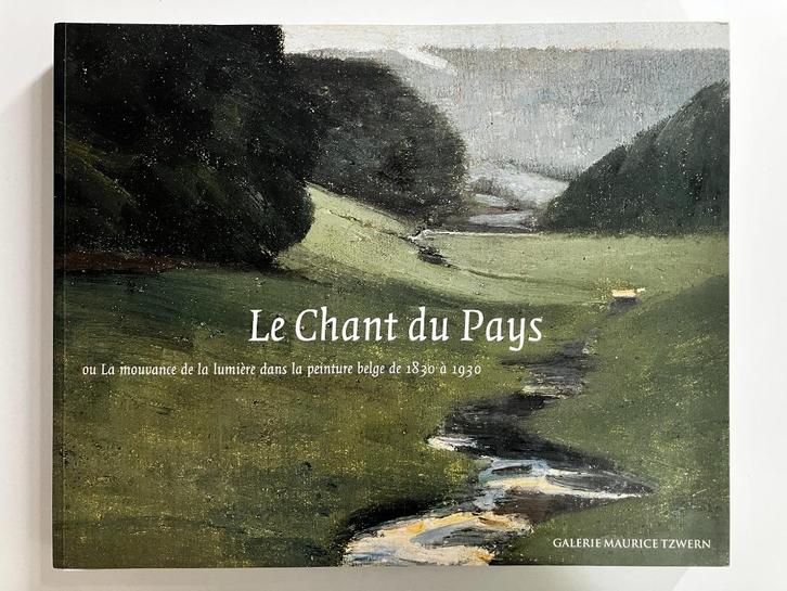 Le Chant du Pays / De Zang van het Land, Boeken, Kunst en Cultuur | Beeldend, Ophalen
