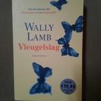 VLEUGELSLAG - WALLY LAMB, Boeken, Ophalen of Verzenden