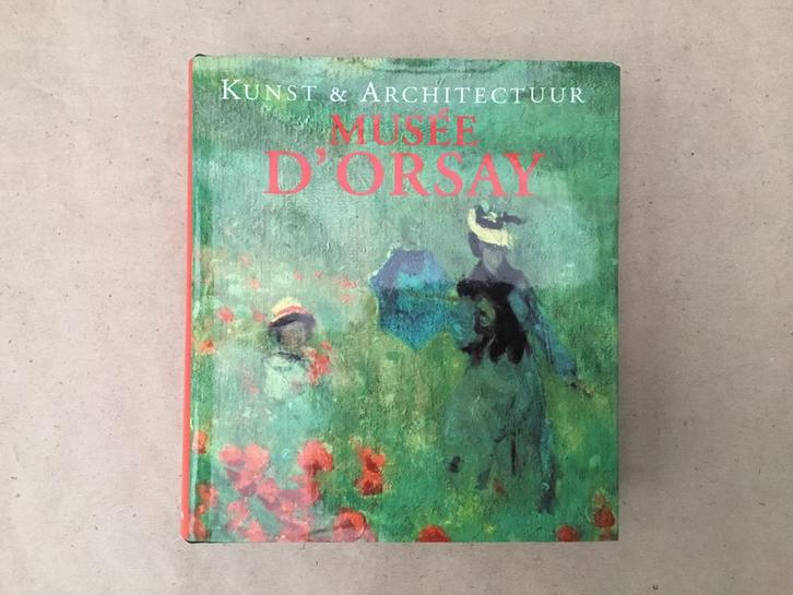 Boek Kunst & Architectuur Musée d’Orsay, Boeken, Kunst en Cultuur | Beeldend, Zo goed als nieuw, Ophalen of Verzenden