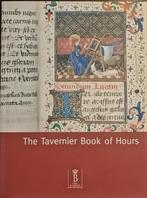 The Tavernier Book of Hours, Livres, Comme neuf, Enlèvement ou Envoi, Europe