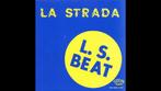 L.S BEAT - LA STRADA, Cd's en Dvd's, Vinyl | Dance en House, Ophalen of Verzenden, Techno of Trance, Zo goed als nieuw, 12 inch