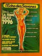 l'eco des savannes fevrier 1996 vintage occasion +++, Livres, Journaux & Revues, Utilisé, Enlèvement ou Envoi, Magazine féminins