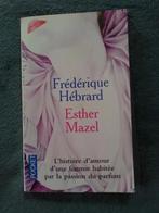 „Esther Mazel” Frederique Herrard (2000), Overige, Ophalen of Verzenden, Frédérique Hébrard, Zo goed als nieuw