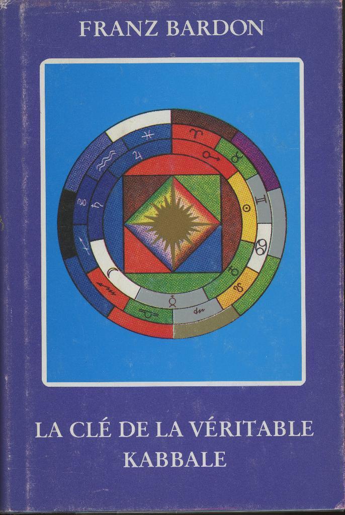 Franz Bardon : La clé de la véritable kabbale, Boeken, Esoterie en Spiritualiteit, Gelezen, Ophalen of Verzenden