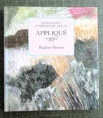 BOEKEN : APPLIQUé  Embroidery skills, Ophalen, Gebruikt, Machineborduren