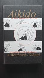 Aikido en haar dynamische werking: een geillustreerde introd, Ophalen of Verzenden, Zo goed als nieuw, A. Westbrook, O. Ratti