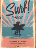 Chris Vick - Surf! - goede staat, Boeken, Kinderboeken | Jeugd | 13 jaar en ouder, Gelezen, Ophalen of Verzenden, Chris Vick