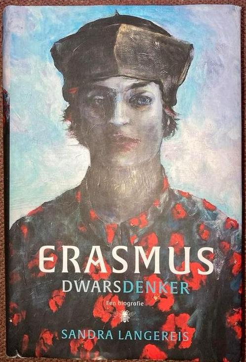 Sandra Langereis - Erasmus, Boeken, Biografieën, Zo goed als nieuw, Ophalen of Verzenden